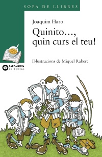 Quinito..., quin curs el teu!