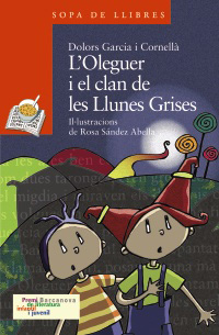 L'Oleguer i el clan de les Llunes Grises