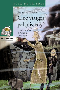 Cinc viatges pel misteri