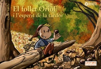El follet Oriol i l'esperit de la tardor