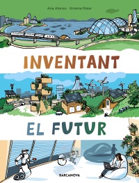 Inventant el futur