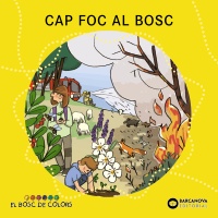 Cap foc al bosc