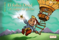 El follet Oriol i el viatge en globus