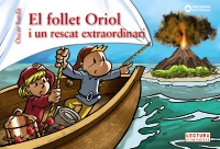 El follet Oriol i un rescat extraordinari