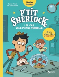 P'tit Sherlock: El cas dels peixos vermells