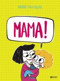 Mama!